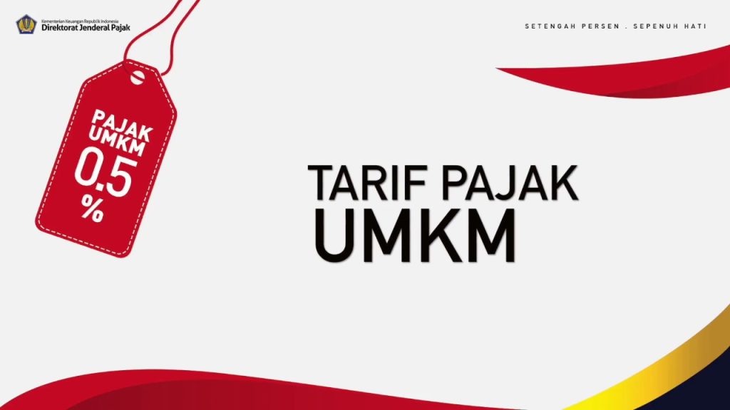 Apa Itu Pajak UMKM 0,5 Persen?